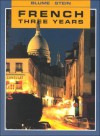 French Three Years Workbook (R 588 W) - Eli Blume, Gail Stein