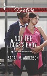 Not the Boss's Baby (The Beaumont Heirs Series Book 1) - Sarah M. Anderson