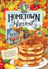 Hometown Harvest Cookbook (Everyday Cookbook Collection) - Gooseberry Patch