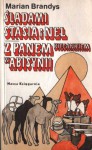 Śladami Stasia i Nel, Z Panem Biegankiem w Abisynii - Marian Brandys