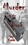 Murder by the Book - S.Q. Eads