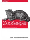 ZooKeeper: Distributed Process Coordination - Flavio Junqueira, Benjamin Reed