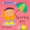 Sparkly Day - Helen Stephens