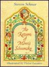 The Return of Morris Schumsky - Steven Schnur