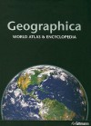 Geographica: World Atlas & Encyclopedia - H.F. Ullmann