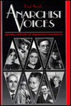 Anarchist Voices: An Oral History Of Anarchism In America - Paul Avrich, Paul Avich