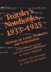 Trotsky's Notebooks, 1933-1935 - Philip Pomper