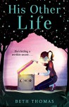 His Other Life - Beth Thomas