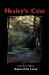 Healey's Cave - Aaron Paul Lazar