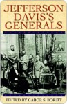 Jefferson Davis's Generals - Gabor Boritt