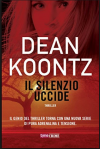 Il silenzio uccide - Dean Koontz