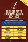 The Best Plays Theater Yearbook, 2004-2005 - Jeffrey Eric Jenkins