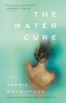 The Water Cure - Sophie Mackintosh