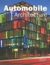 Automobile Architecture - Chris Van Uffelen