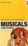 The Faber Pocket Guide to Musicals - James Inverne, Cameron Mackintosh