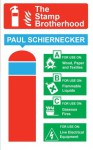 The Stamp Brotherhood - Paul Schiernecker