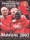 Official Manchester United Annual 2002 (Annuals) - Adam Bostock