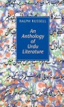 An Anthology of Urdu Literature - Ralph Russell, Ralph Russel