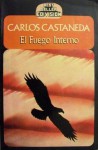 El fuego interno - Carlos Castaneda