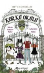 Korku Okulu ( Hardcover ) - Gitty Daneshvari