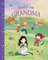 Read To Me Grandma Treasury: A Beautiful Collection of Classic Stories to Share - Parragon Books