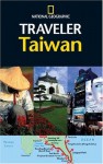 National Geographic Traveler: Taiwan (National Geographic Traveler) - Phil MacDonald