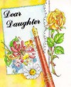 Dear Daughter - Michael O'Mara Books