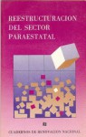 Reestructuracion del Sector Paraestatal - Fondo de Cultura Economica