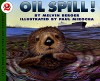 Oil Spill! (Let's-Read-and-Find-Out Science) - Melvin Berger, Paul Mirocha