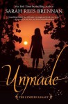 Unmade - Sarah Rees Brennan