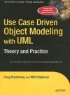 Use Case Driven Object Modeling with UMLTheory and Practice - Doug Rosenberg, Matt Stephens