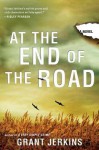 At the End of the Road - Grant Jerkins