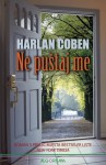 Ne puštaj me - Sandra Nikoletić, Harlan Coben