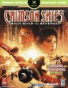 Crimson Skies: High Road to Revenge (Prima's Official Strategy Guide) - Mike Searle