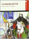 La leyenda del Cid/ The Legend of the Cid (Spanish Edition) - Agustin Sanchez Aguilar, Jesús Gabán