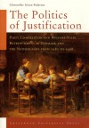 The Politics of Justification: Party Competition and Welfare-State Retrenchment in Denmark and the Netherlands from 1982 to 1998 - Christoffer Green-pedersen, Green-Pedersen