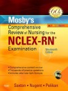 Mosby's Comprehensive Review of Nursing for NCLEX-RN® Examination - Judith S. Green, Mary Ann Hellmer Saul, Dolores F. Saxton, Patricia M. Nugent, Phyllis K. Pelikan