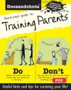 Illustrated Guide to Training Parents - Andrew Pinder