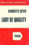 Lady of Quality - Georgette Heyer