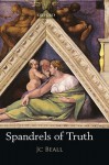Spandrels of Truth - J.C. Beall