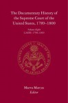 The Documentary History of the Supreme Court of the United States, 1789-1800: Volume 8 - Maeva Marcus