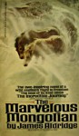 Marvelous Mongolian - J. Aldridge