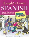 Laugh 'n' Learn Spanish : Featuring the #1 Comic Strip "For Better or For Worse" - Lynn Johnston, Brenda Wegmann