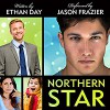 Northern Star - Ethan Day, Jason Frazier