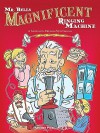 Mr. Bell's Magnivicent Ringing Machine - Michael Gallina, Jill Gallina