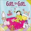 Girl to Girl - Jennie Kent, Jennie Kent, Ivette Salom Safi