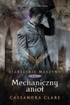 Mechaniczny Anioł - Cassandra Clare