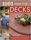 1001 Ideas for Decks - Joseph Provey