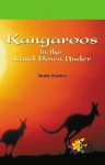 Kangaroos in the Land Down Und - Shelby Braidich