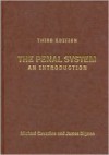 The Penal System: An Introduction - Mick Cavadino, James Dignan